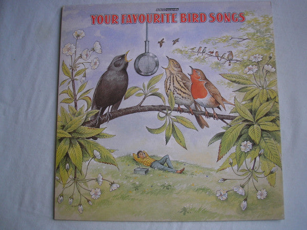 David Tombs, John F. Burton, Eric Simms, Richard Savage (2) : Your Favourite Bird Songs (LP)