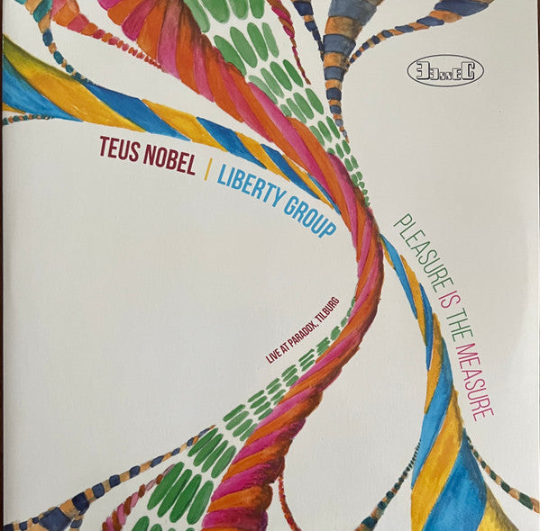Teus Nobel Liberty Group : Pleasure Is The Measure (2xLP, Album)