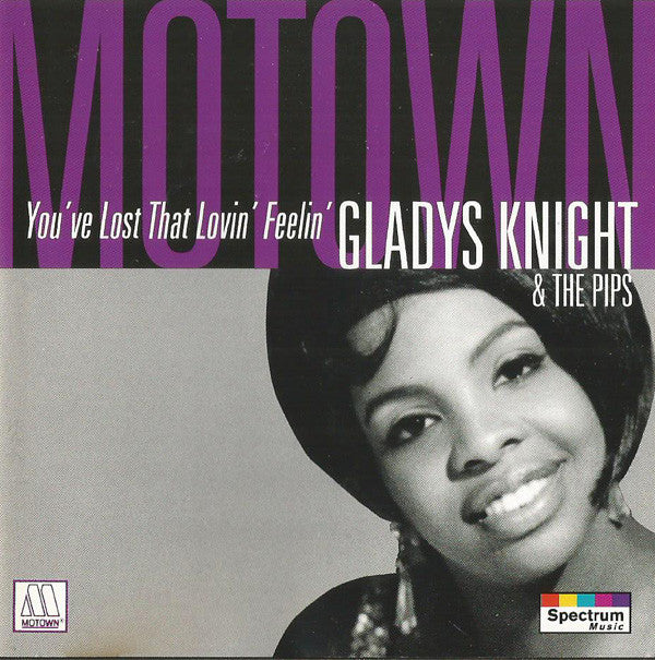 Gladys Knight And The Pips : You've Lost That Lovin' Feelin' (CD, Comp)