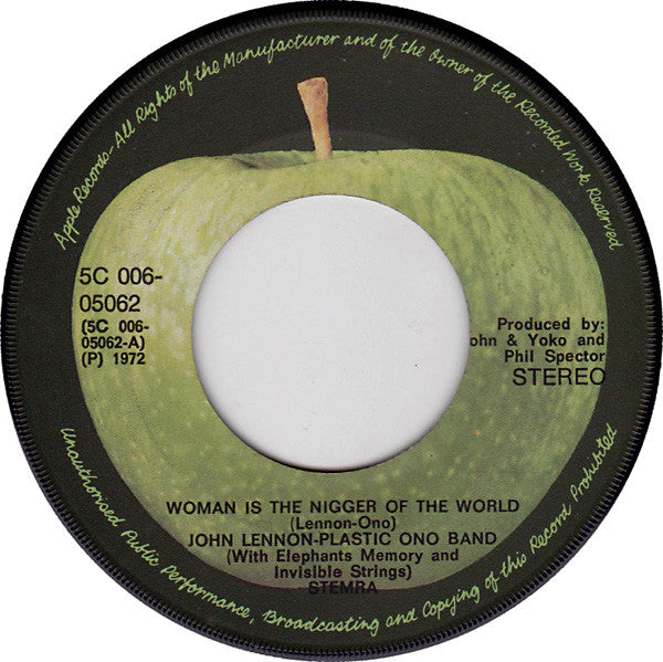 John Lennon / The Plastic Ono Band : Woman Is The Nigger Of The World (7", Single)