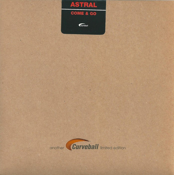 Astral (15) : Come & Go (7", Ora)