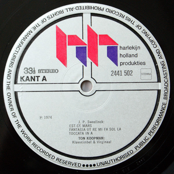 Ton Koopman - Jan Pieterszoon Sweelinck, Girolamo Frescobaldi, Michelangelo Rossi, Domenico Scarlatti : Klavecimbel & Virginaal (LP)