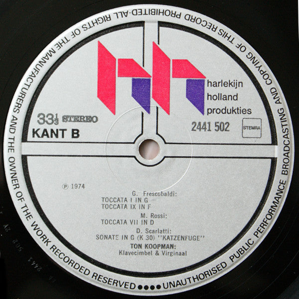 Ton Koopman - Jan Pieterszoon Sweelinck, Girolamo Frescobaldi, Michelangelo Rossi, Domenico Scarlatti : Klavecimbel & Virginaal (LP)