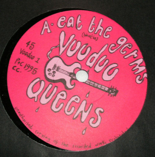 Voodoo Queens : Eat The Germs (7", Ltd)
