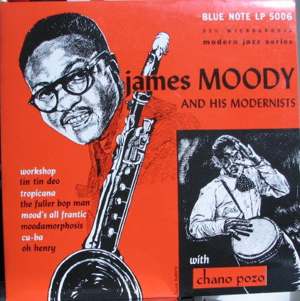James Moody And His Modernists With Chano Pozo : James Moody And His Modernists (10", Album, Mono, Ltd, RE)