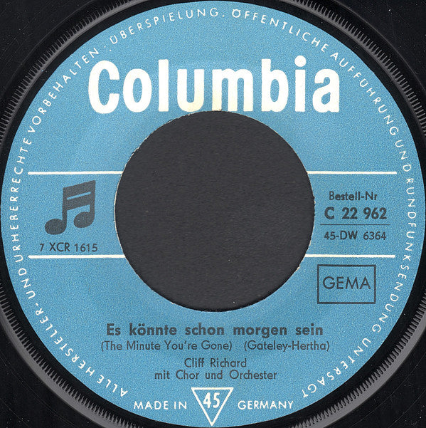 Cliff Richard & The Shadows : Es War Keine So Wunderbar Wie Du / Es Könnte Schon Morgen Sein (7", Single)