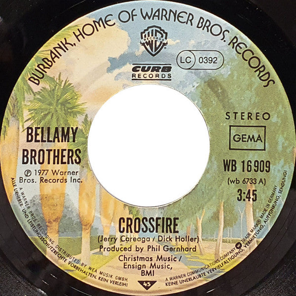Bellamy Brothers : Crossfire (7", Single)