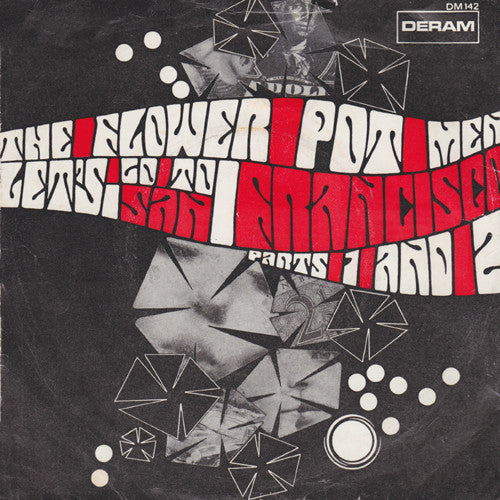 The Flower Pot Men* : Let's Go To San Francisco (Parts 1 And 2) (7", Single, Mono)
