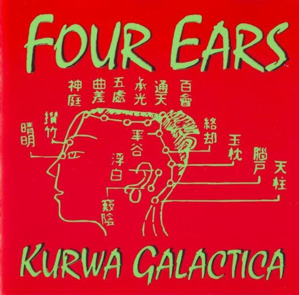 Four Ears : Kurwa Galactica (CD, Album)