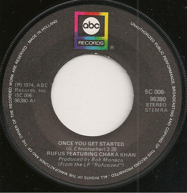 Rufus & Chaka Khan : Once You Get Started (7", Single)