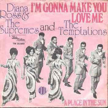 The Supremes And The Temptations : I'm Gonna Make You Love Me (7")