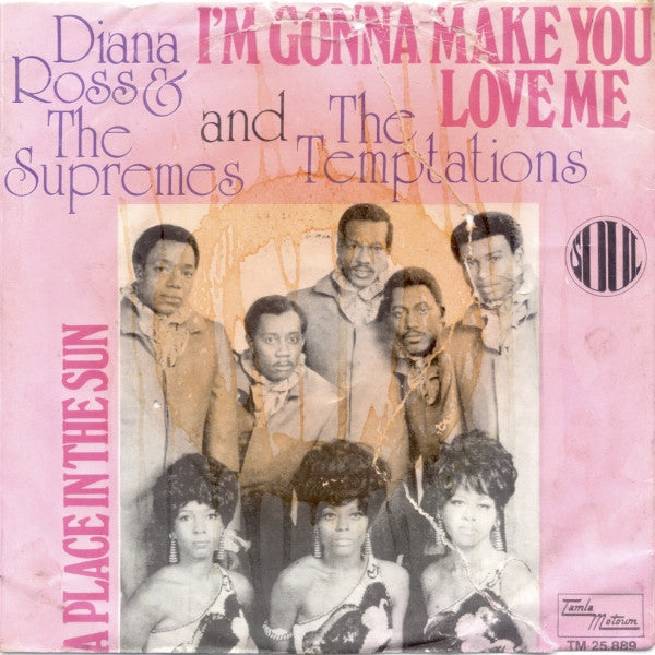 The Supremes And The Temptations : I'm Gonna Make You Love Me (7")