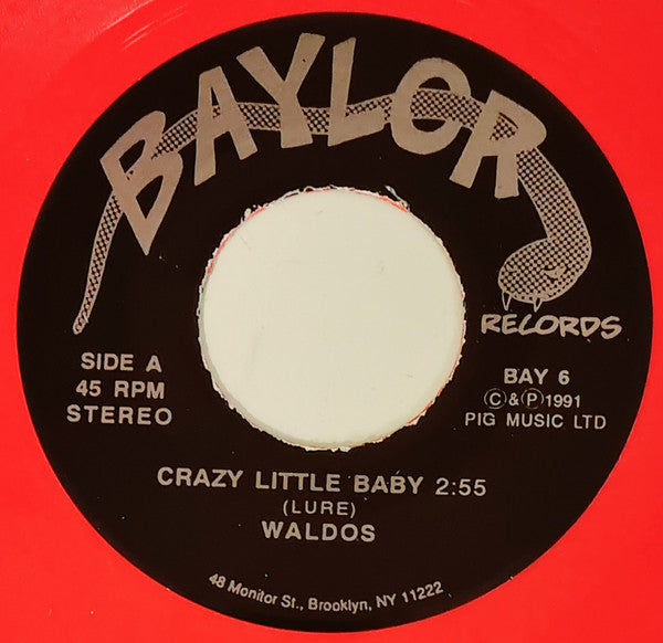 The Waldos : Crazy Little Baby (7", Ltd, Pin)