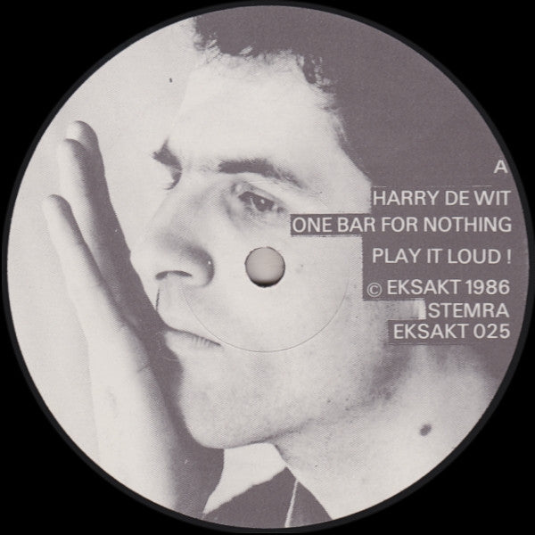 Harry De Wit : One Bar For Nothing (LP, Album)