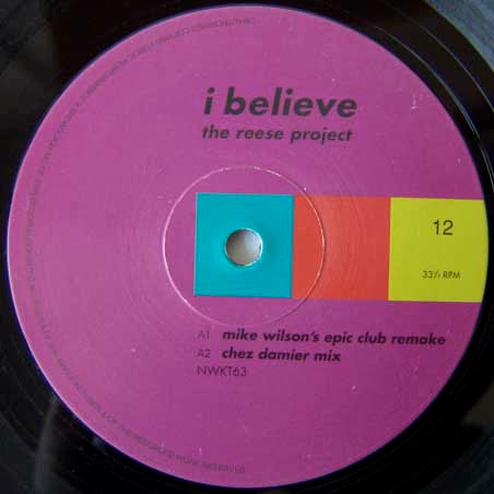 The Reese Project : I Believe (12")