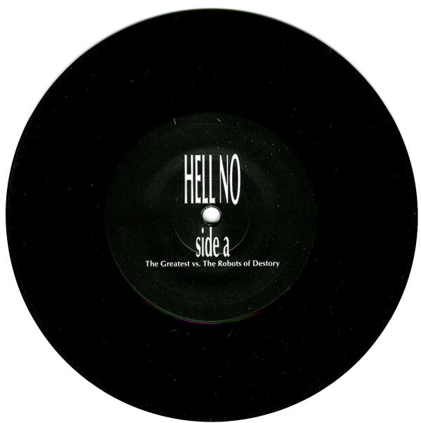 Hell No : Superstar Chop (7")
