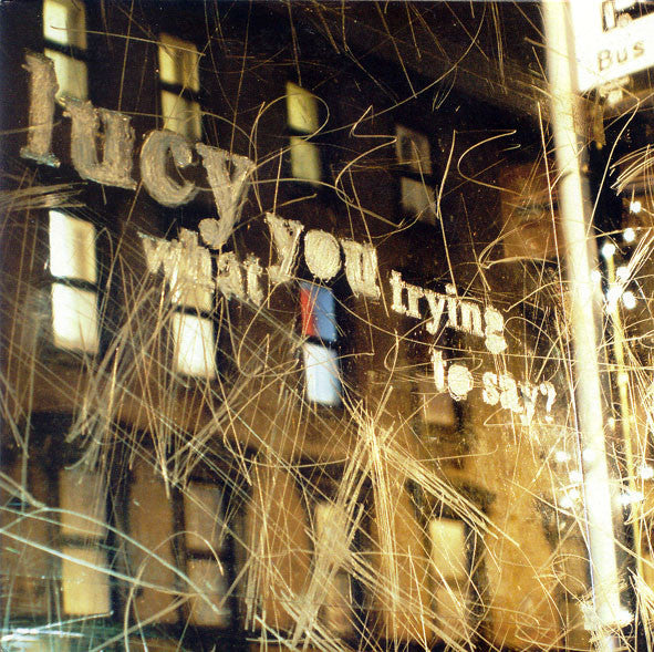 Popup : Lucy, What You Trying To Say? (7", Single)