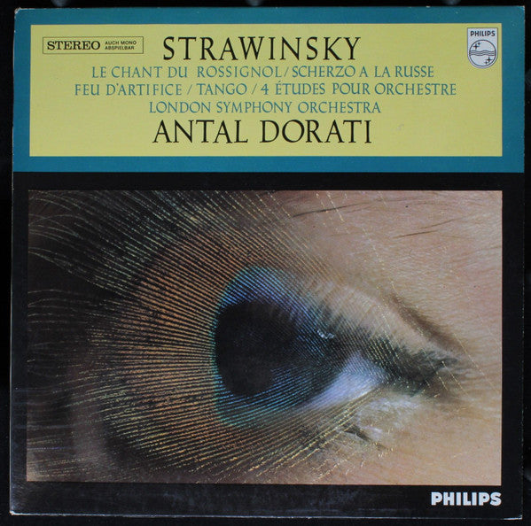 Strawinsky*, London Symphony Orchestra, Antal Dorati : Le Chant Du Rossignol/ Scherzo A La Russe/ Feu D'arifice/ Tango/ 4 Études Pour Orchestre (LP)