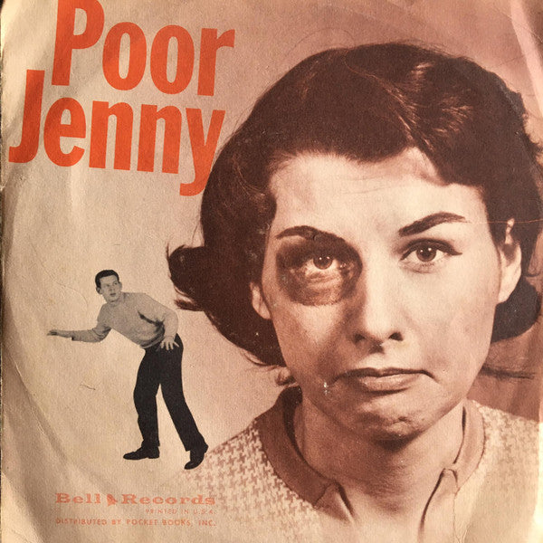 The Two Joes : Poor Jenny / Tell Him No (7", Single)