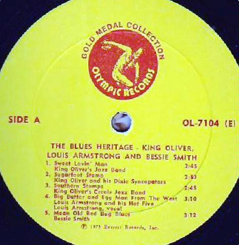 King Oliver / Louis Armstrong / Bessie Smith : The Blues Heritage (LP, Comp)