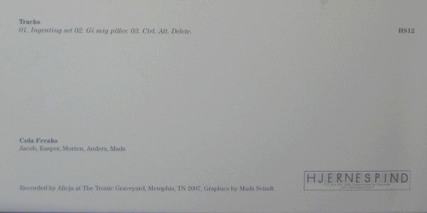 Cola Freaks : Ingenting Set (7")