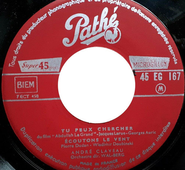 André Claveau : 3 - Quel Bonheur D'Aimer / Un Rendez-Vous Au Bois / Tu Peux Chercher / Écoutons Le Vent (7", EP, Mono)