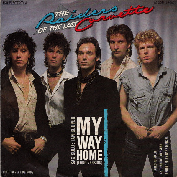 The Raiders Of The Last Corvette : My Way Home (7", Single)
