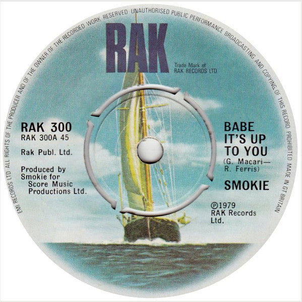 Smokie : Babe It's Up To You (7", Single)