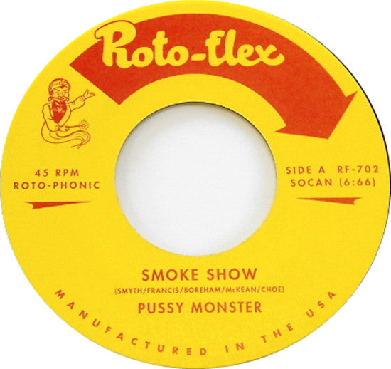 Pussy Monster : Smokeshow! (7")