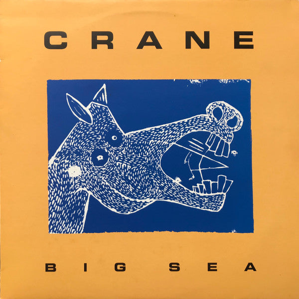 Crane (5) : Big Sea (12")