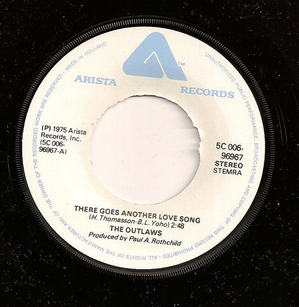 Outlaws : There Goes Another Love Song (7", Single, MP)