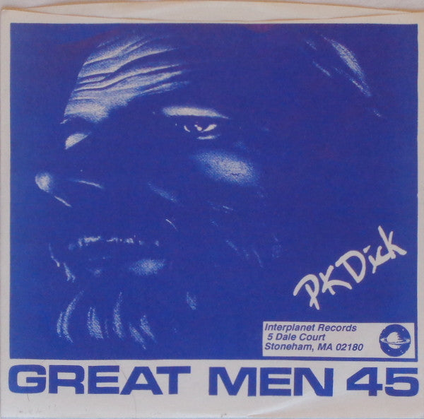 Dreams Made Flesh : Great Men 45 (7", Single)
