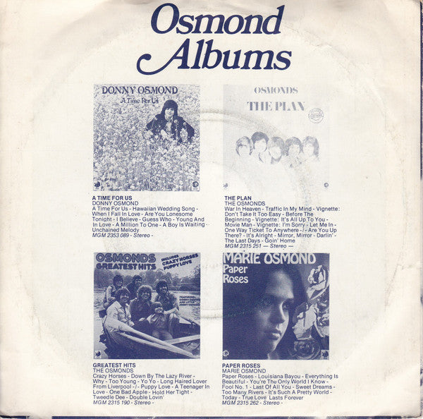 The Osmonds : Love Me For A Reason (7", Single)