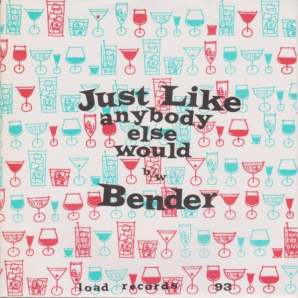 Boss Fuel : Just Like Anybody Else Would (7", Single)