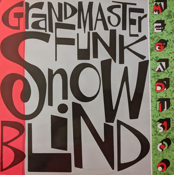 Grandmaster Funk : Snowblind (12")