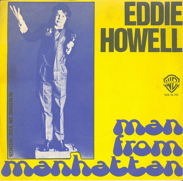 Eddie Howell : Man From Manhattan (7", Single)
