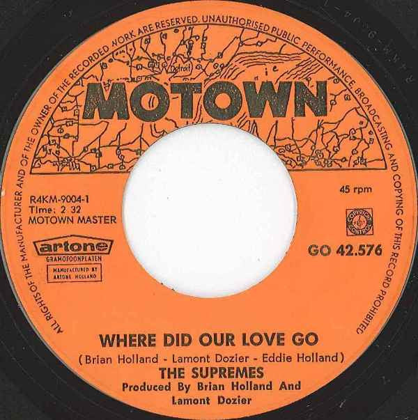 The Supremes : Where Did Our Love Go (7", Single, Gre)