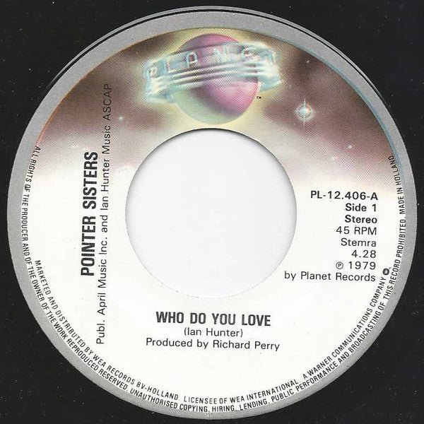 Pointer Sisters : Who Do You Love (7")