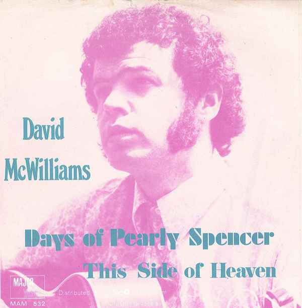 David McWilliams : Days Of Pearly Spencer / This Side Of Heaven (7", Single)