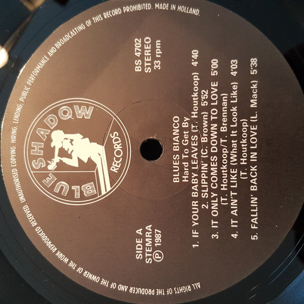 Blues Bianco : Hard To Get By (LP)