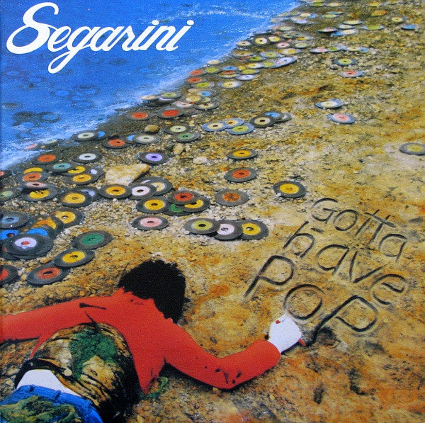Segarini* : Gotta Have Pop (LP, Album, Ltd, Pin)