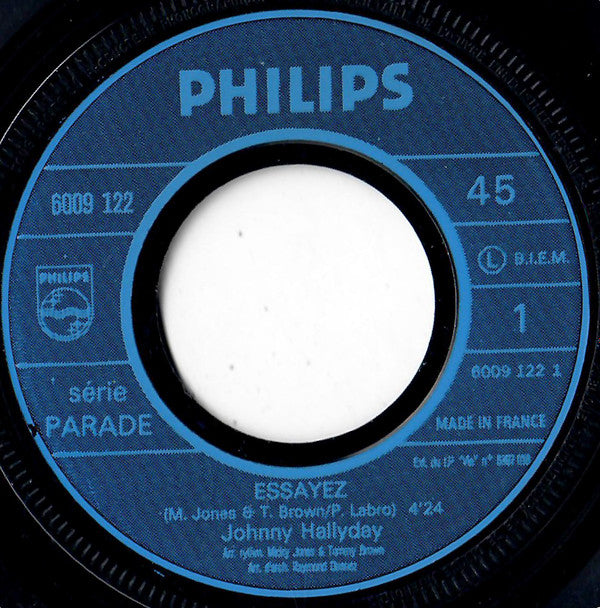 Johnny Hallyday : Essayez (7", Single, RP)