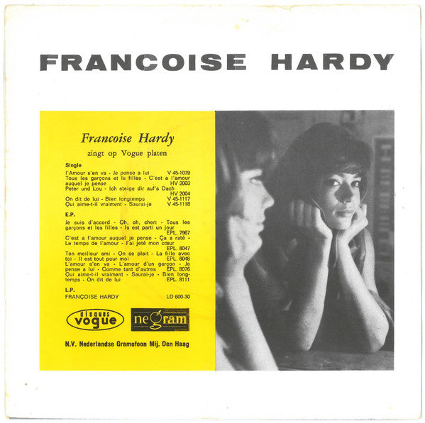 Françoise Hardy : L'Amour S'En Va / Je Pense A Lui (7", Single)