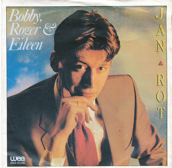 Jan Rot : Bobby, Roger & Eileen (7", Single)