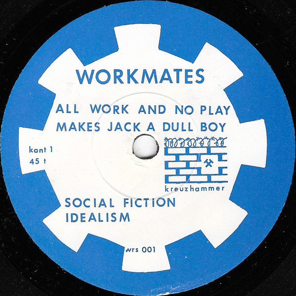 Workmates : Live In Berlin - All Work And No Play Makes Jack A Dull Boy (7", EP)