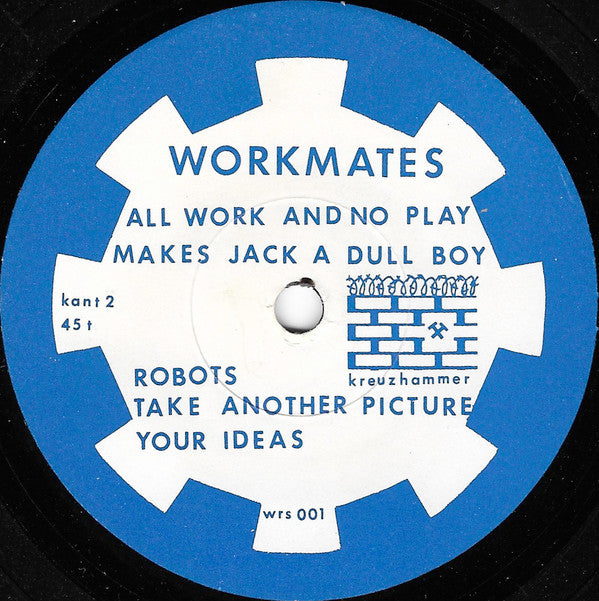 Workmates : Live In Berlin - All Work And No Play Makes Jack A Dull Boy (7", EP)