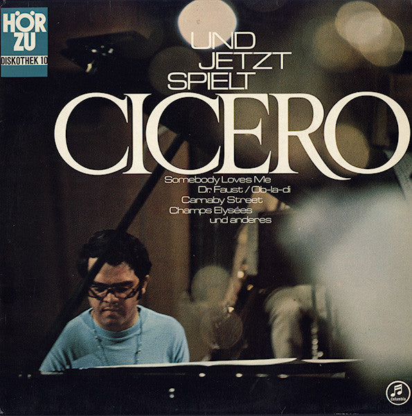 Eugen Cicero : Und Jetzt Spielt Cicero (LP, Album, Gre)