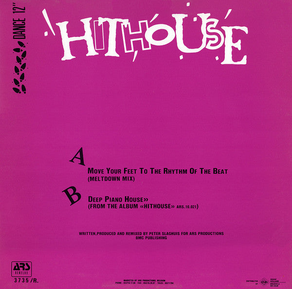 Hithouse : Move Your Feet To The Rhythm Of The Beat (Meltdown Mix) (12")