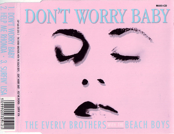 Everly Brothers With The Beach Boys : Don't Worry Baby (CD, Maxi)