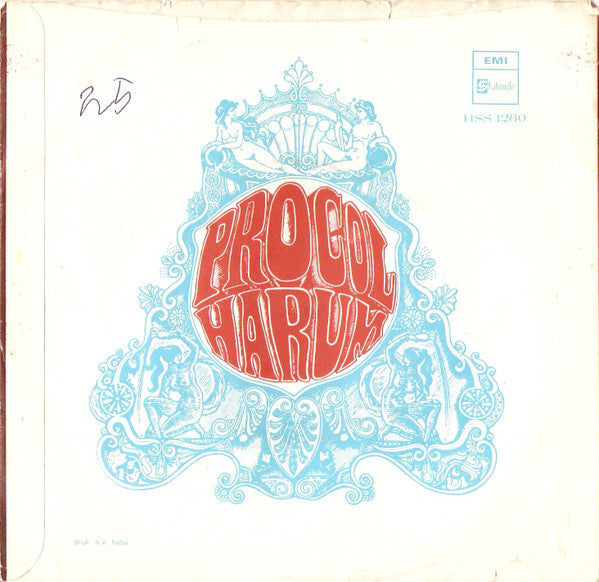 Procol Harum : Quite Rightly So (7", Single)